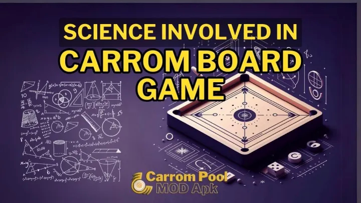 Science involved in Carrom Pool