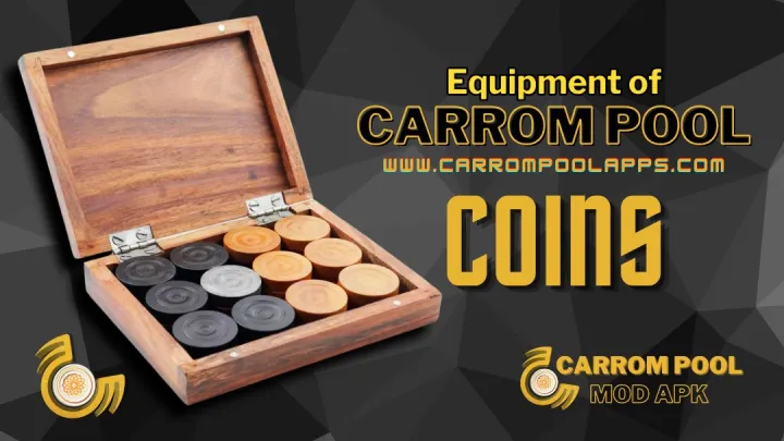 Carrom Pool equipment - Coins - www.carrompoolapps.com